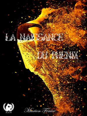 cover image of La naissance du phénix